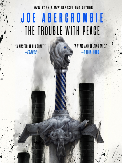 The Trouble with Peace by Joe Abercrombie